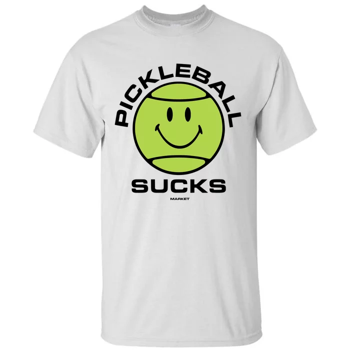 Smiley Pickleball Sucks Limited Tall T-Shirt