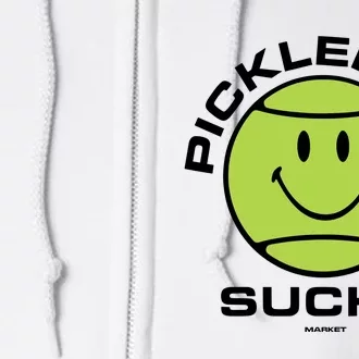 Smiley Pickleball Sucks Limited Full Zip Hoodie