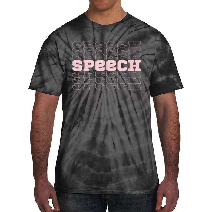 Speech Pathology Speech Pathologist SLP SLPA Tie-Dye T-Shirt