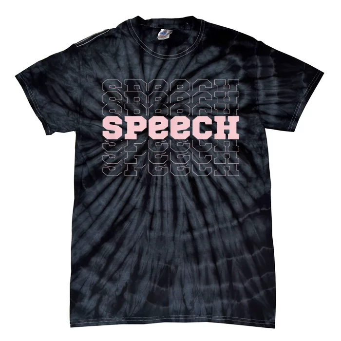 Speech Pathology Speech Pathologist SLP SLPA Tie-Dye T-Shirt