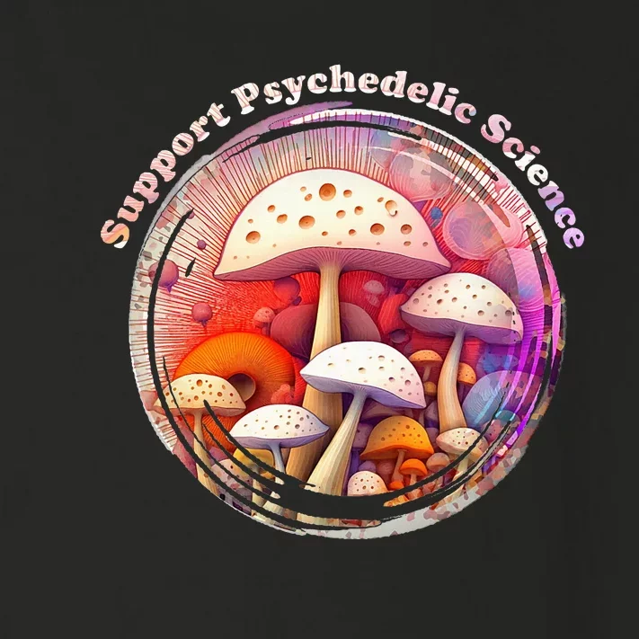 Support Psychedelic Science Magic Mushrooms Shrooms Toddler Long Sleeve Shirt