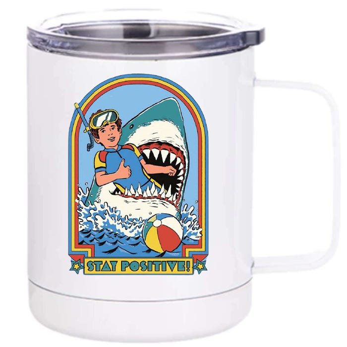 Stay Positive Shark Attack Comic Front & Back 12oz Stainless Steel Tumbler Cup