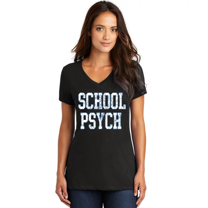 School Psychologist Women's V-Neck T-Shirt