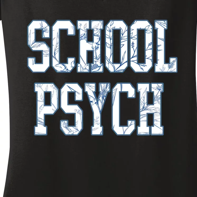 School Psychologist Women's V-Neck T-Shirt