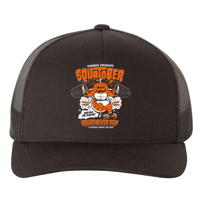 Sorinex Presents Squatober Squats Never Stop Yupoong Adult 5-Panel Trucker Hat