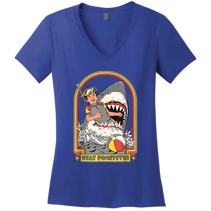 Stay Positive Shark Attack Vintage Retro Comedy Funny Gift Women's V-Neck T-Shirt