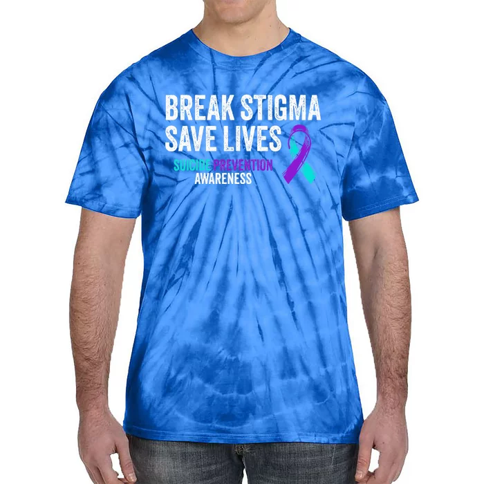 Suicide Prevention Support Break Stigma Suicide Awareness Tie-Dye T-Shirt