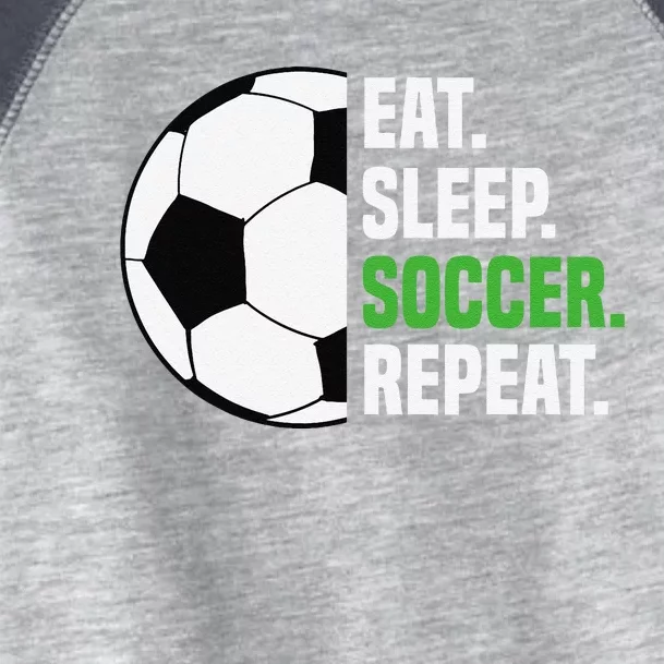 Soccer Player Soccer Lover Eat Sleep Soccer Repeat Toddler Fine Jersey T-Shirt