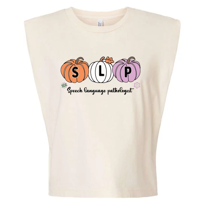 Slp Pumpkin Speech Language Pathologist Grade Fall Autumn Garment-Dyed Women's Muscle Tee