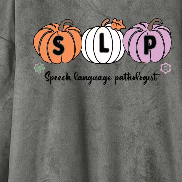 Slp Pumpkin Speech Language Pathologist Grade Fall Autumn Hooded Wearable Blanket