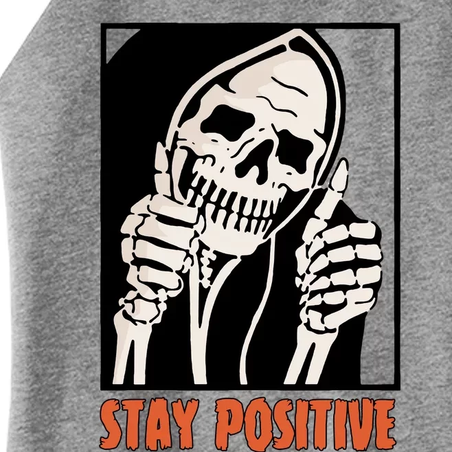 Stay Positive Skeleton Halloween Day Retro Halloween Women’s Perfect Tri Rocker Tank