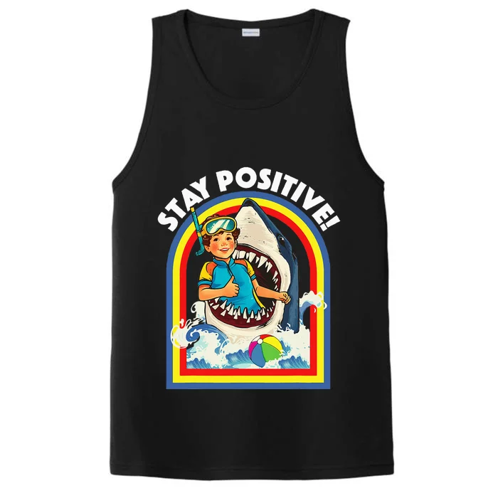 Stay Positive Shark Lover Wildlife Ocean Sea Performance Tank