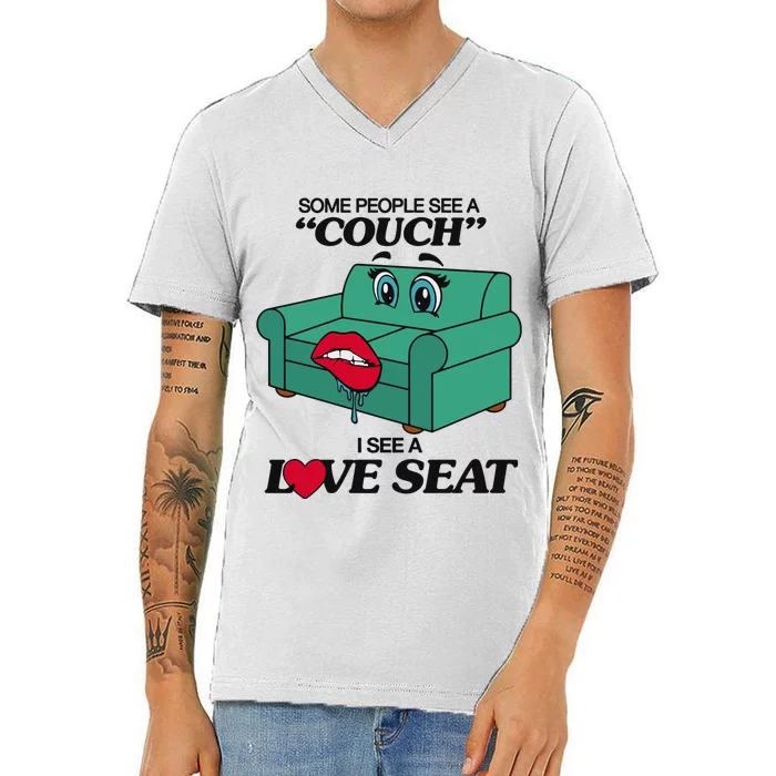 Some People See A Couch I See A Love Seat V-Neck T-Shirt