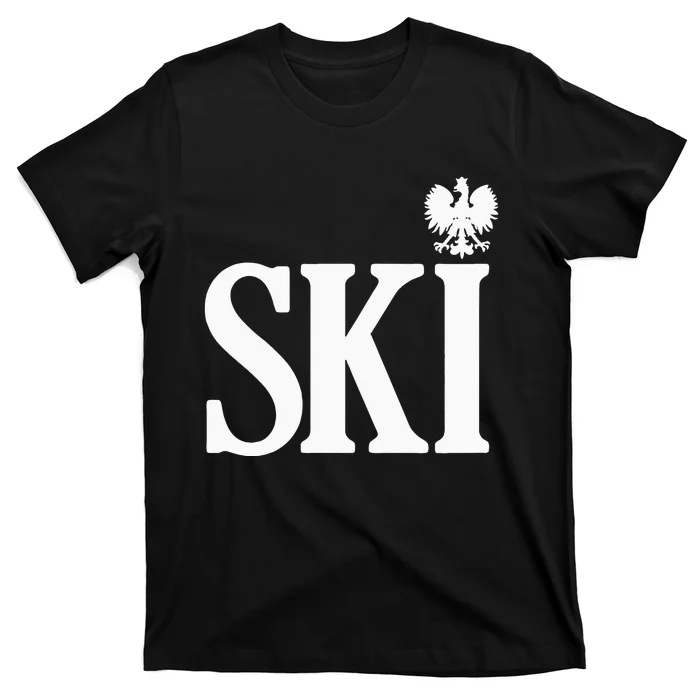 SKI Polish Surnames Ending Polish Eagle Dyngus Day T-Shirt