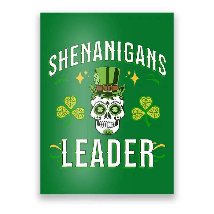 ST PAT'S SHENANIGANS GREEN LEADER Design Poster