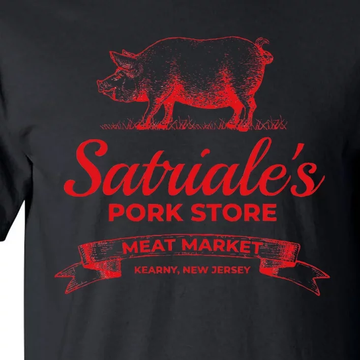 Satriale’S Pork Store Kearny New Jersey Tall T-Shirt