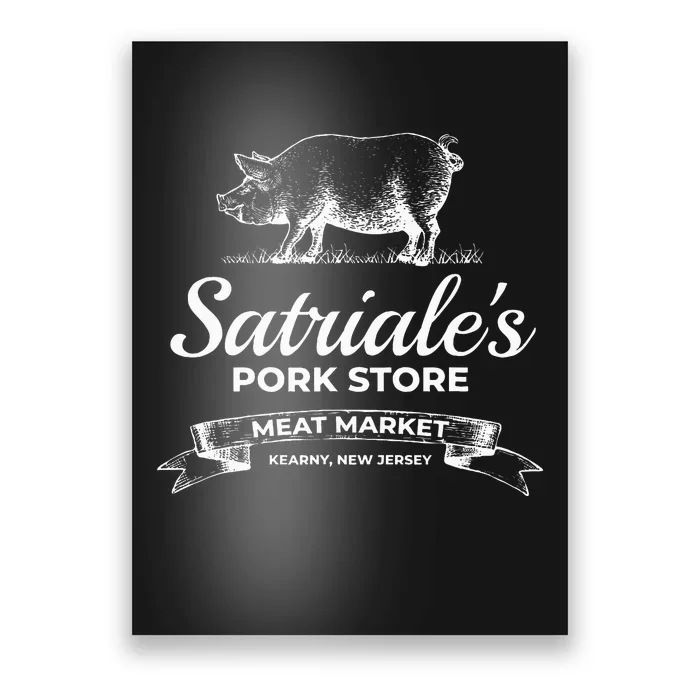 Satriale’S Pork Store Kearny New Jersey Poster