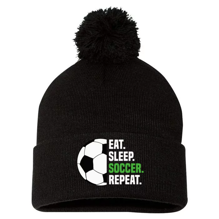 Soccer Player Soccer Lover Eat Sleep Soccer Repeat Pom Pom 12in Knit Beanie