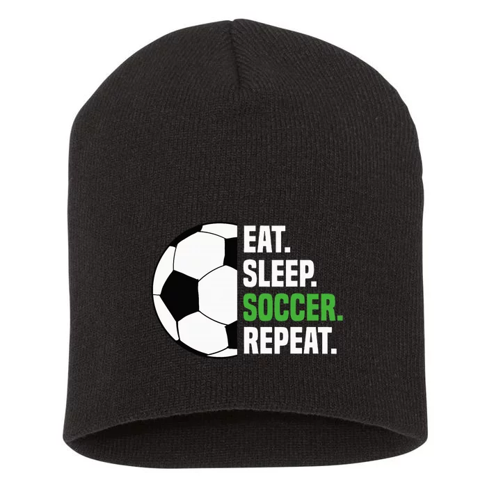 Soccer Player Soccer Lover Eat Sleep Soccer Repeat Short Acrylic Beanie