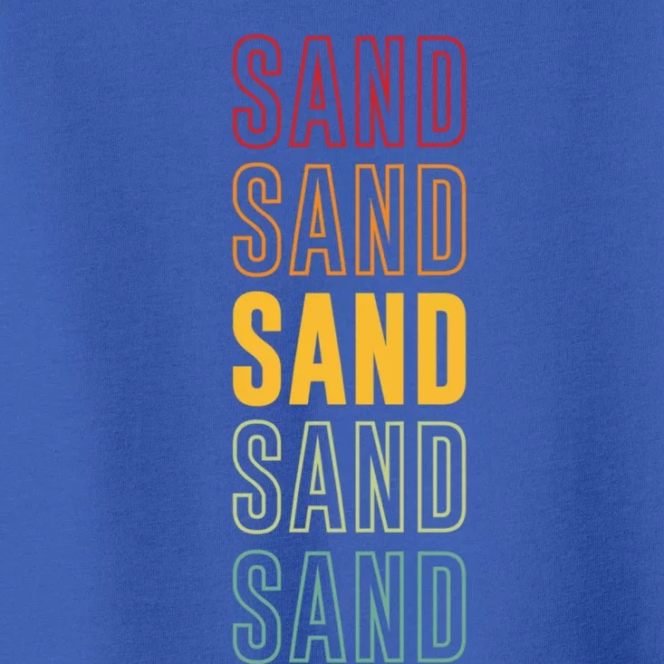 Sand Pride Sand Gift Toddler T-Shirt