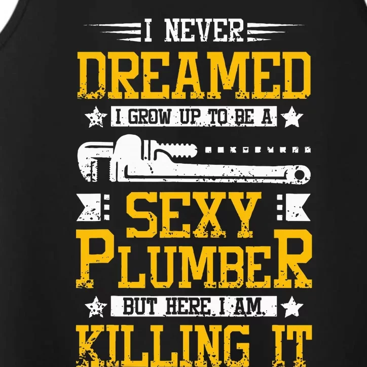 Sexy Plumber Performance Tank