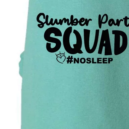 Slumber Party Squad No Sleep, Girl's Weekend Doggie 3-End Fleece Hoodie