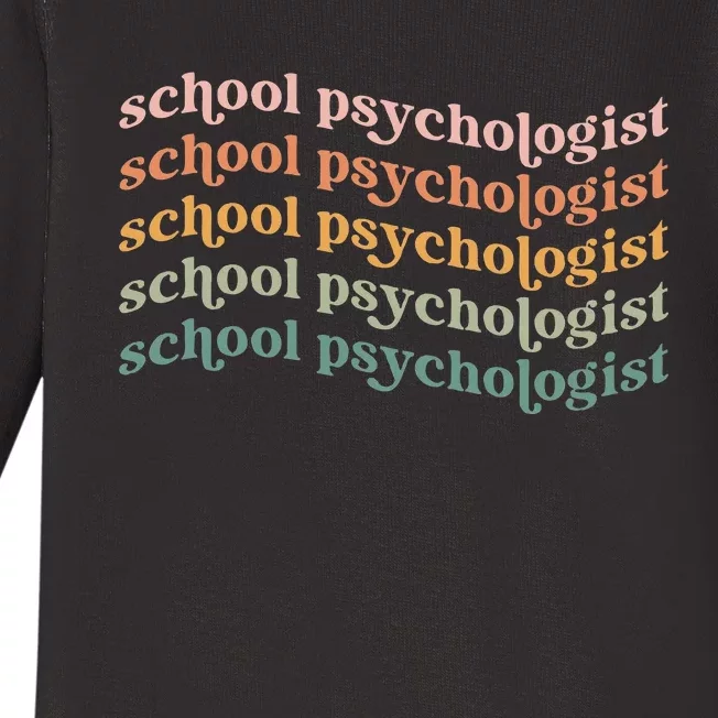 School Psychologist School Psychology School Psych Lpc Gift Baby Long Sleeve Bodysuit