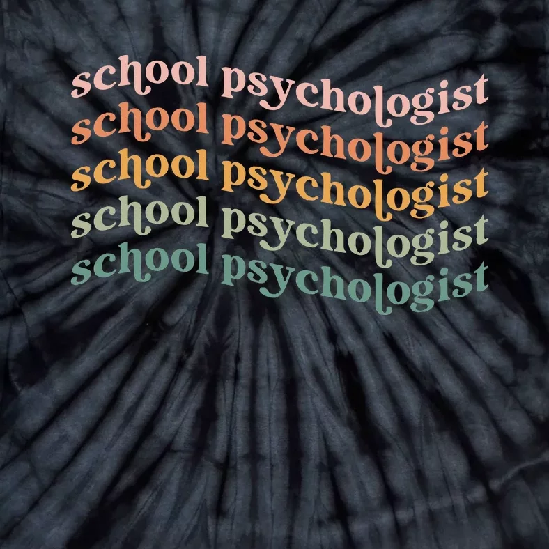 School Psychologist School Psychology School Psych Lpc Gift Tie-Dye T-Shirt