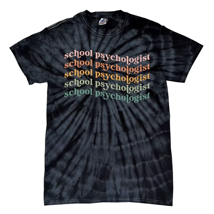 School Psychologist School Psychology School Psych Lpc Gift Tie-Dye T-Shirt