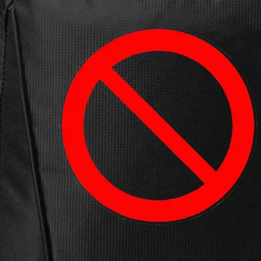 Sign Prohibited City Backpack