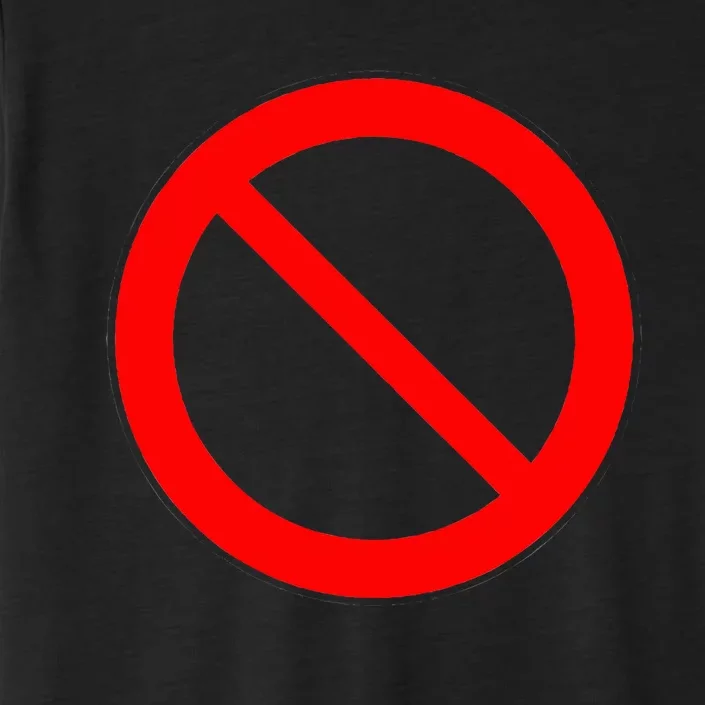 Sign Prohibited ChromaSoft Performance T-Shirt