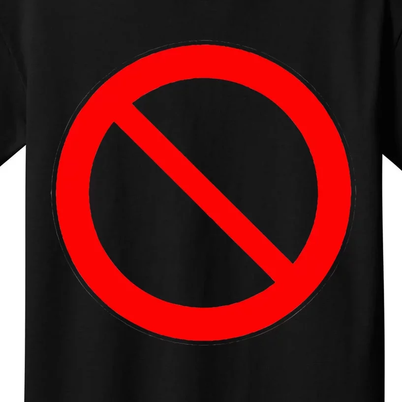 Sign Prohibited Kids T-Shirt