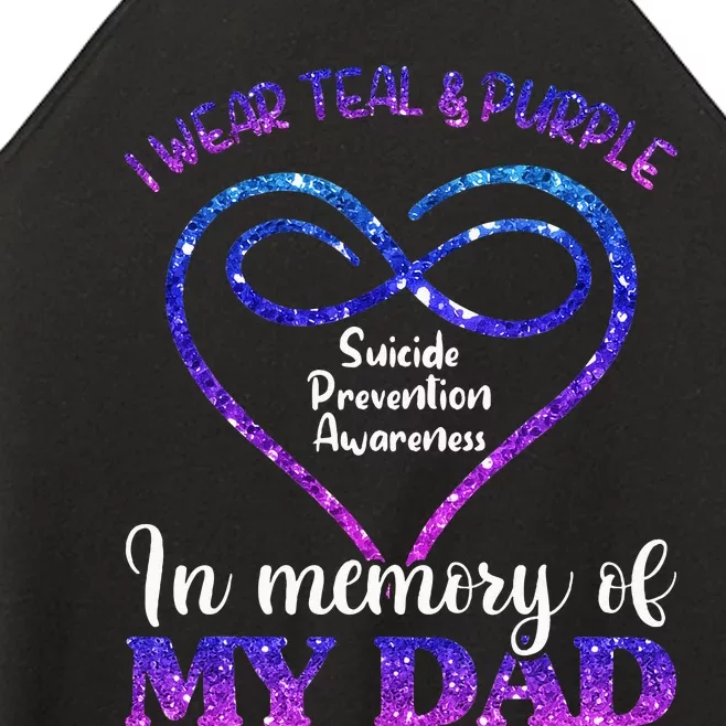 Suicide Prevention Teal & Purple In Memory Of My Dad Women’s Perfect Tri Rocker Tank