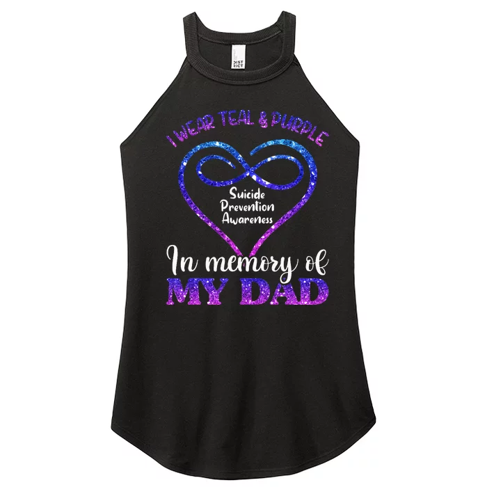 Suicide Prevention Teal & Purple In Memory Of My Dad Women’s Perfect Tri Rocker Tank