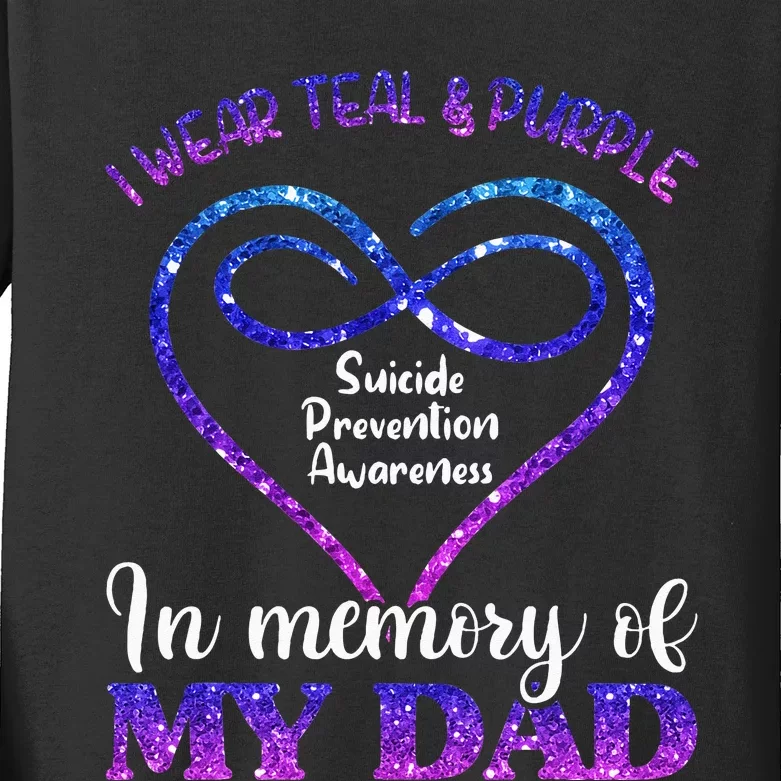 Suicide Prevention Teal & Purple In Memory Of My Dad Kids Long Sleeve Shirt