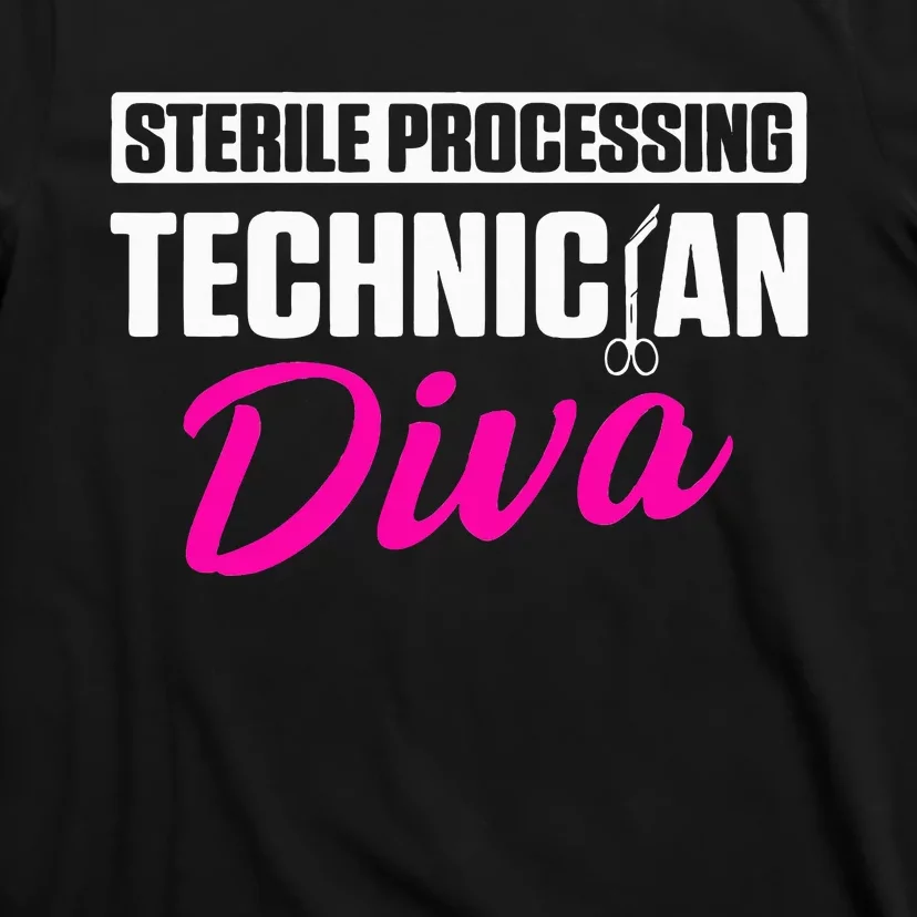 Sterile Processing Technician Diva Funny Tech T-Shirt