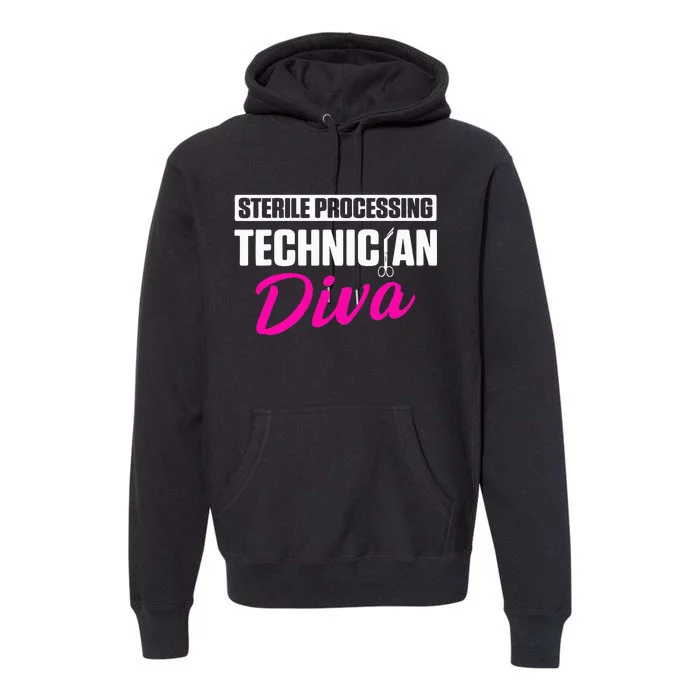 Sterile Processing Technician Diva Funny Tech Premium Hoodie