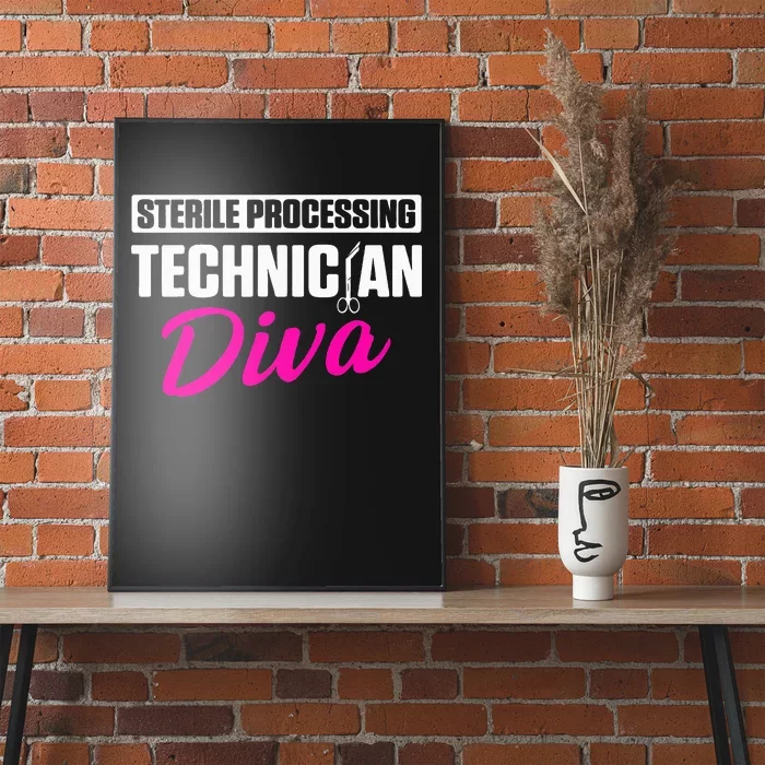 Sterile Processing Technician Diva Funny Tech Poster