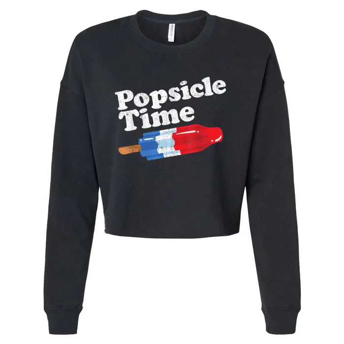 Summer Popsicle Time Funny Bomb Retro 80s Pop Vacation Gift Cropped Pullover Crew