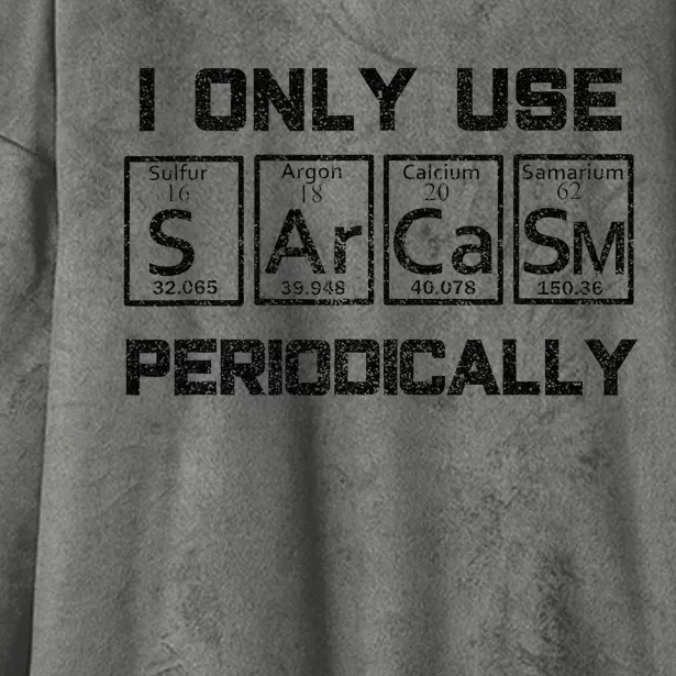 Sarcasm Periodic Table Element Science Joke Hooded Wearable Blanket