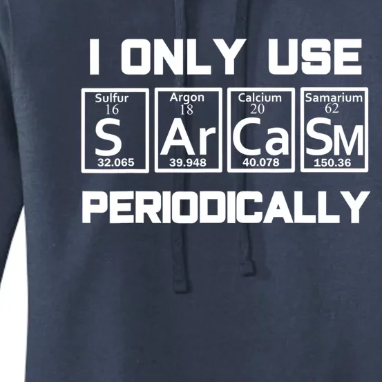 Sarcasm Periodic Table Elegift Weird Science Joke Gift Women's Pullover Hoodie