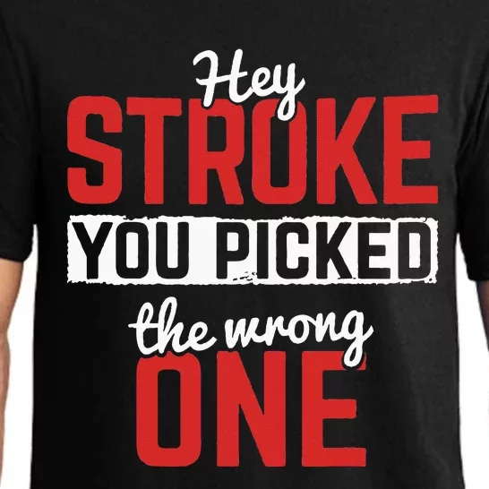 Stroke Picked The Wrong One Stroke Awareness Stroke Survivor Pajama Set