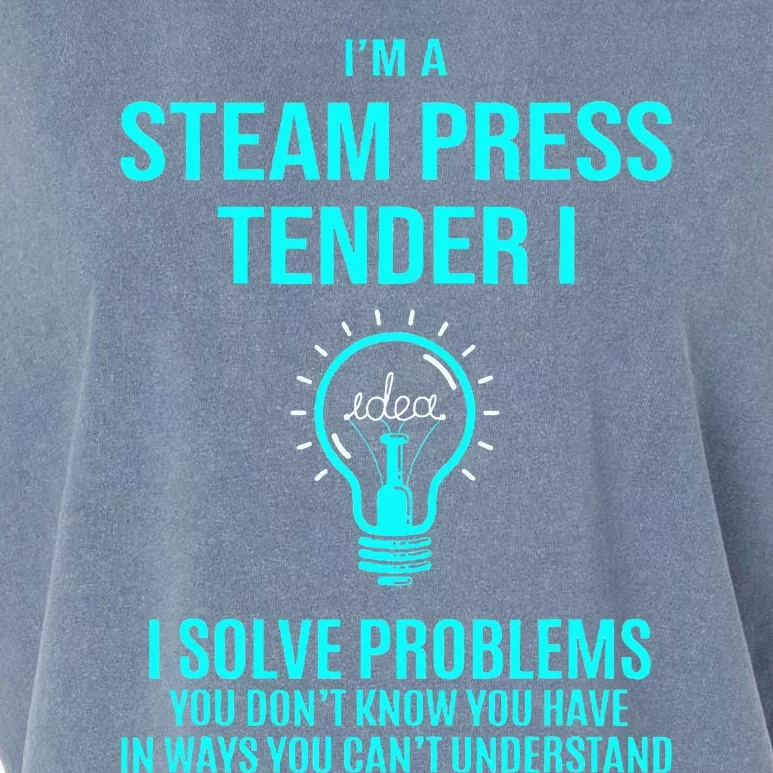 Steam Press Tender I I Solve Problems Garment-Dyed Women's Muscle Tee