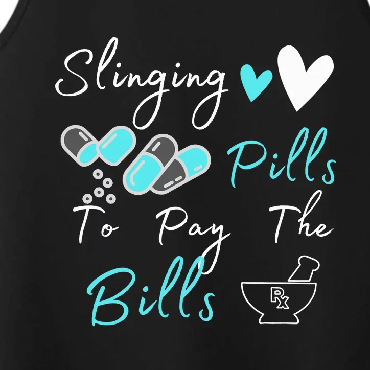 Slinging Pills To Pay The Bills Funny Pharmacist Pharmacy Performance Tank