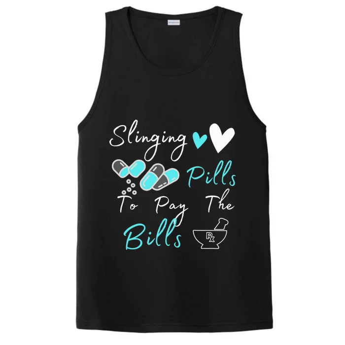 Slinging Pills To Pay The Bills Funny Pharmacist Pharmacy Performance Tank