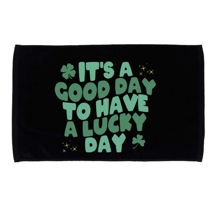 St. Patrick's Today is a Good Day to Get Drunk Microfiber Hand Towel