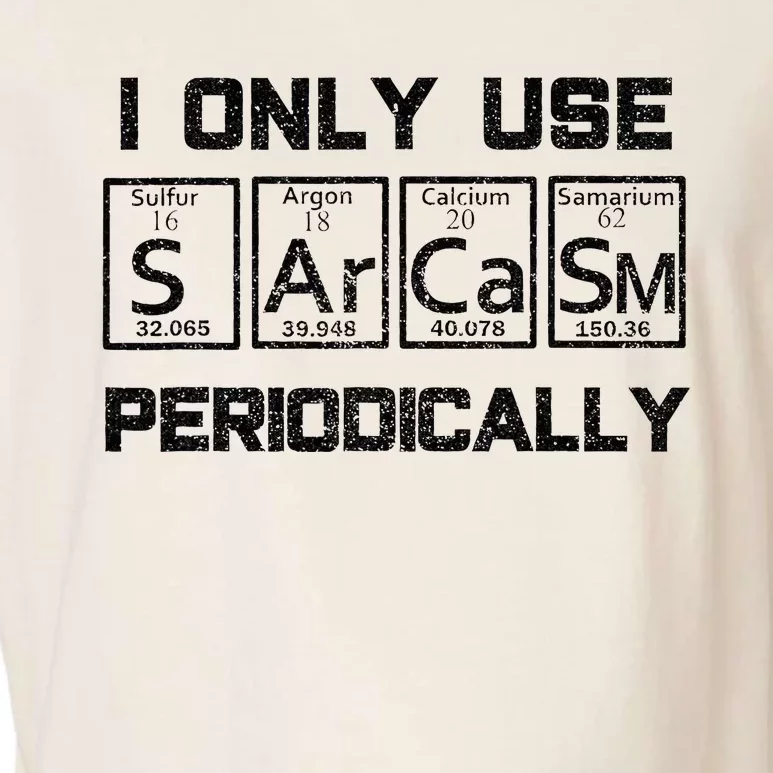 Sarcasm Periodic Table Element Science Joke Garment-Dyed Women's Muscle Tee