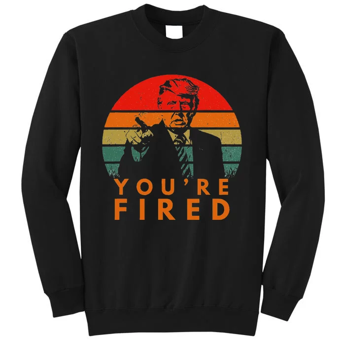 Sunset President Trump Victory 2024 Biden YouRe Fired Tall Sweatshirt