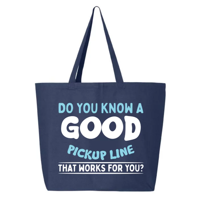 Sarcastic Pick Up Line Single Dating Gift 25L Jumbo Tote