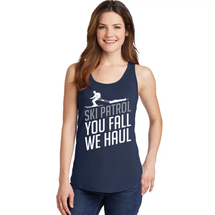 Ski Patrol vinatge You Fall We Haul Skiing Winter Sports Ladies Essential Tank